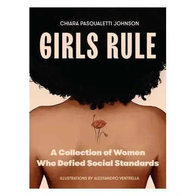 Girls Rule - Johnson, Chiara Pasqualetti