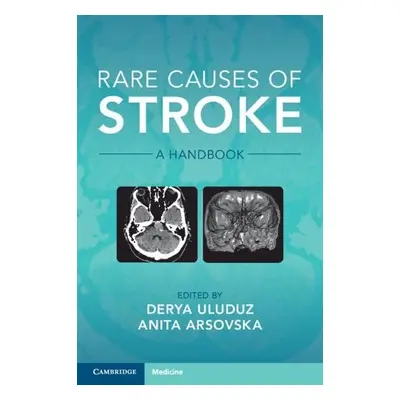 Rare Causes of Stroke - Arsovska, Anita