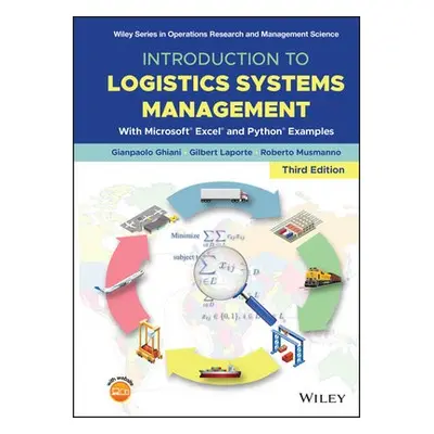 Introduction to Logistics Systems Management - Ghiani, Gianpaolo (University of Lecce, Italy) a 