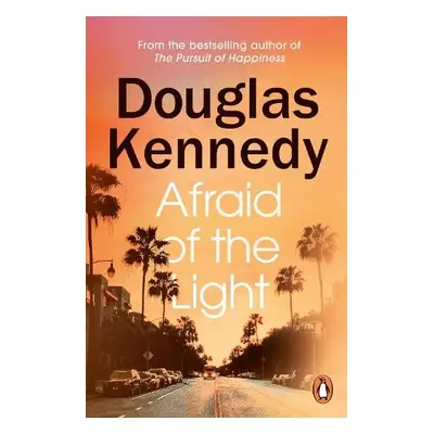 Afraid of the Light - Kennedy, Douglas