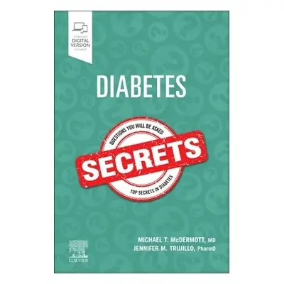 Diabetes Secrets - McDermott, Michael T. (University of Colorado, Denver School of Medicine)