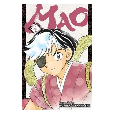 Mao, Vol. 4 - Takahashi, Rumiko