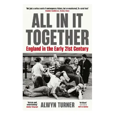 All In It Together - Turner, Alwyn