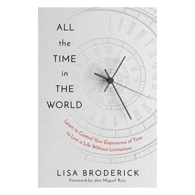 All the Time in the World - Broderick, Lisa