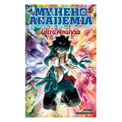 My Hero Academia: Ultra Analysis-The Official Character Guide