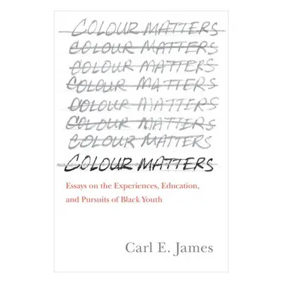 Colour Matters - James, Carl E.