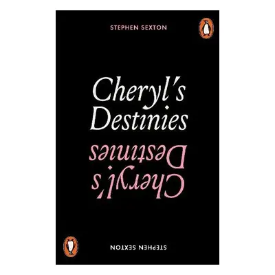 Cheryl's Destinies - Sexton, Stephen