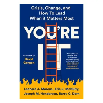 You're It - Dorn, Barry C. a McNulty, Eric L. a Henderson, Joseph M. a Marcus, Leonard