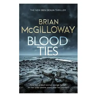 Blood Ties - McGilloway, Brian