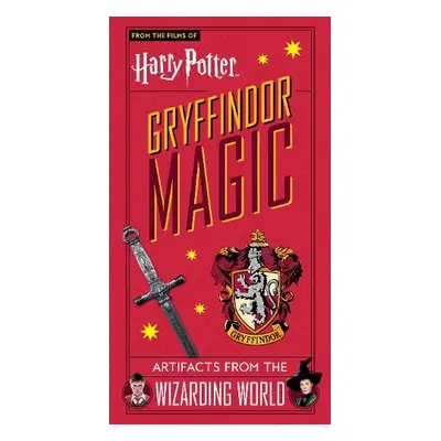 Harry Potter: Gryffindor Magic - Artifacts from the Wizarding World - Books, Titan