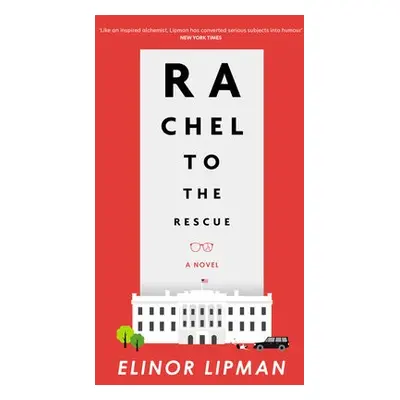 Rachel to the Rescue - Lipman, Elinor