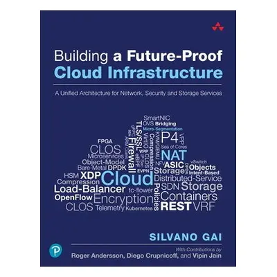 Building a Future-Proof Cloud Infrastructure - Gai, Silvano