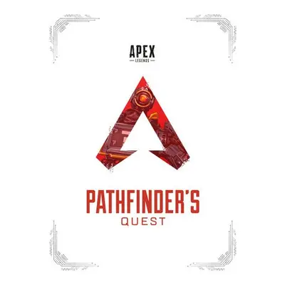 Apex Legends: Pathfinder's Quest (Lore Book) - Entertainment, Respawn a Studios, EA