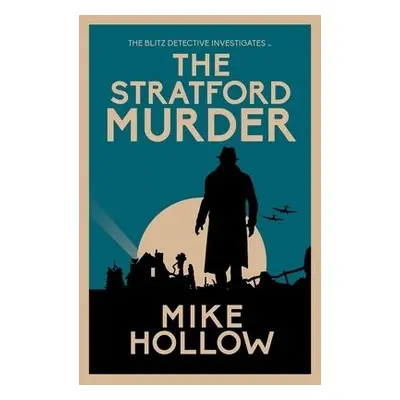 Stratford Murder - Hollow, Mike