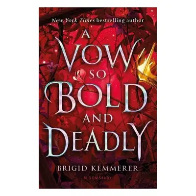 Vow So Bold and Deadly - Kemmerer, Brigid