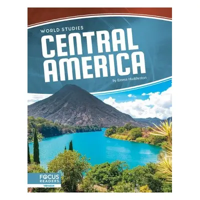 World Studies: Central America - Huddleston, Emma