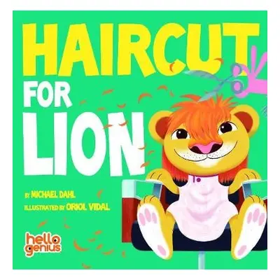 Haircut for Lion - Dahl, Michael (Author)