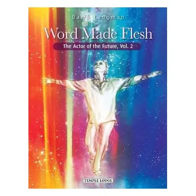 Word Made Flesh - Langman, Dawn