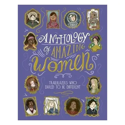 Anthology of Amazing Women - Lawrence, Sandra