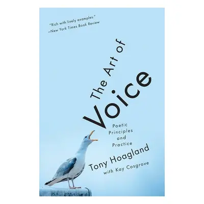 Art of Voice - Hoagland, Tony (University of Houston)