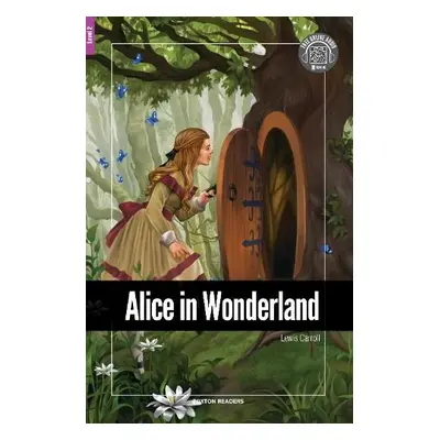 Alice in Wonderland - Foxton Reader Level-2 (600 Headwords A2/B1) with free online AUDIO - Carro