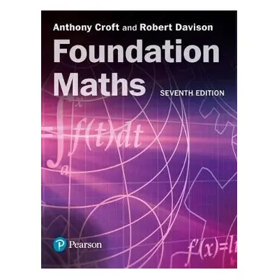 Foundation Maths - Croft, Anthony a Davison, Robert