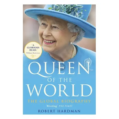 Queen of the World - Hardman, Robert