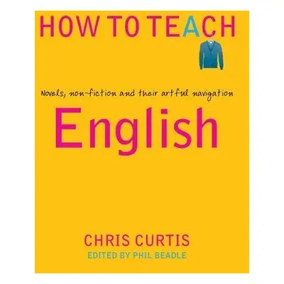 How to Teach English - Curtis, Chris