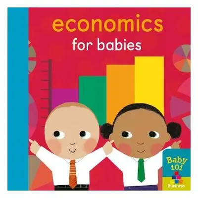 Economics for Babies - Litton, Jonathan