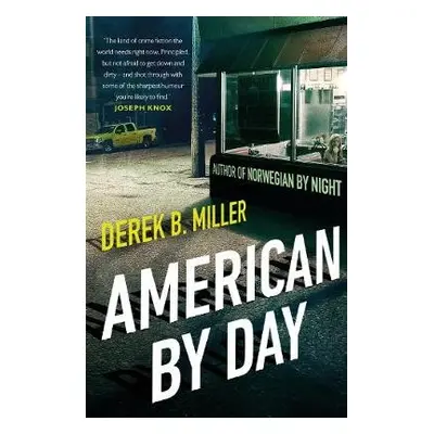 American By Day - Miller, Derek B.