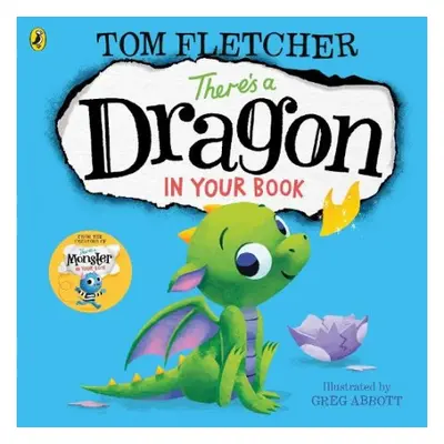 There's a Dragon in Your Book - Fletcher, Tom