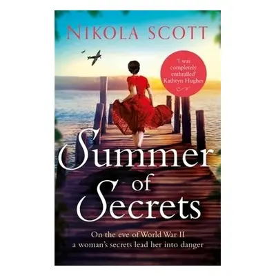 Summer of Secrets - Scott, Nikola