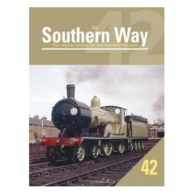 Southern Way Issue No. 42 - Robertson, Kevin (Author)