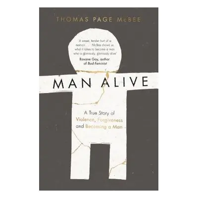 Man Alive - McBee, Thomas Page