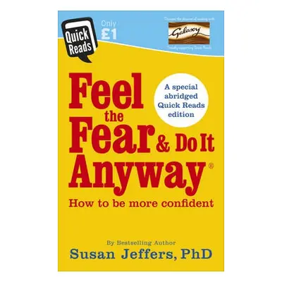 Feel the Fear and Do it Anyway - Jeffers, Susan