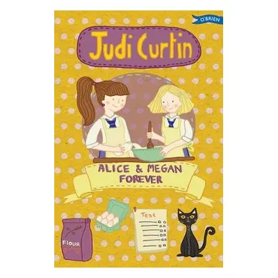 Alice a Megan Forever - Curtin, Judi