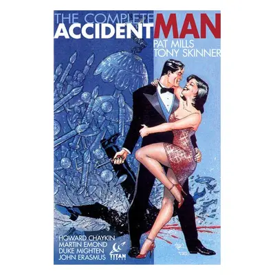 Accident Man - Mills, Pat a Skinner, Tony