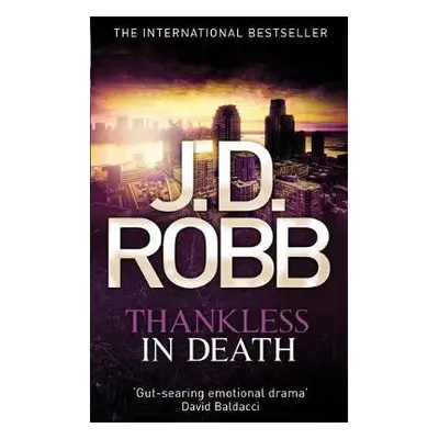 Thankless in Death - Robb, J. D.