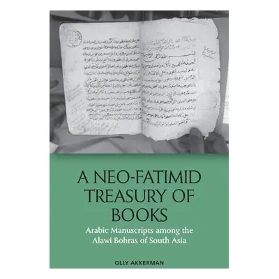 Neo-Fatimid Treasury of Books - Olly Akkerman