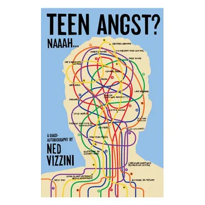 Teen Angst? Naaah . . . - Vizzini, Ned