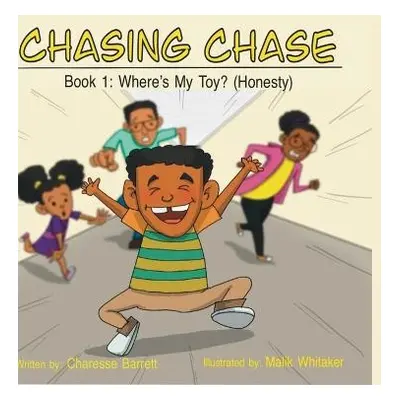 Chasing Chase - Barrett, Charesse