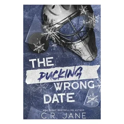 Pucking Wrong Date - Jane, C. R.