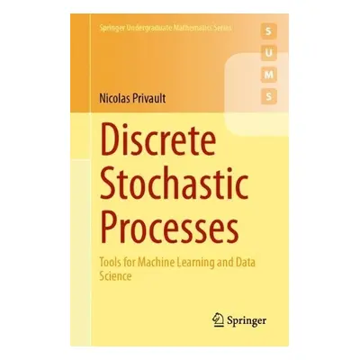 Discrete Stochastic Processes - Privault, Nicolas