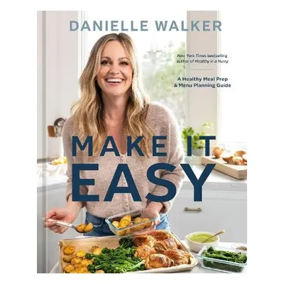 Make It Easy - Walker, Danielle