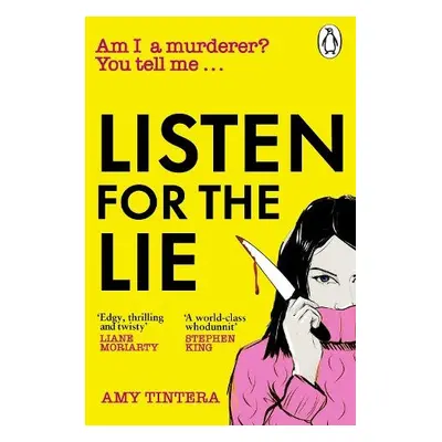 Listen for the Lie - Tintera, Amy