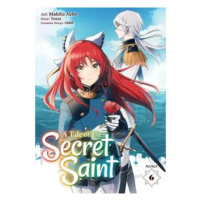 Tale of the Secret Saint (Manga) Vol. 6 - Touya