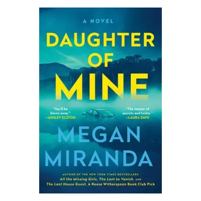 Daughter of Mine - Miranda, Megan