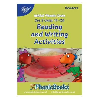 Phonic Books Dandelion Readers Reading and Writing Activities Set 2 Units 11-20 - Phonic Books