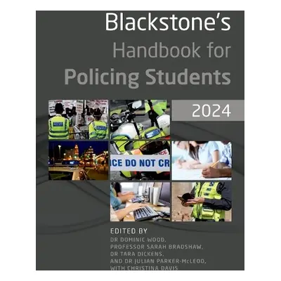 Blackstone's Handbook for Policing Students 2024