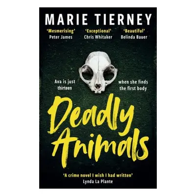 Deadly Animals - Tierney, Marie